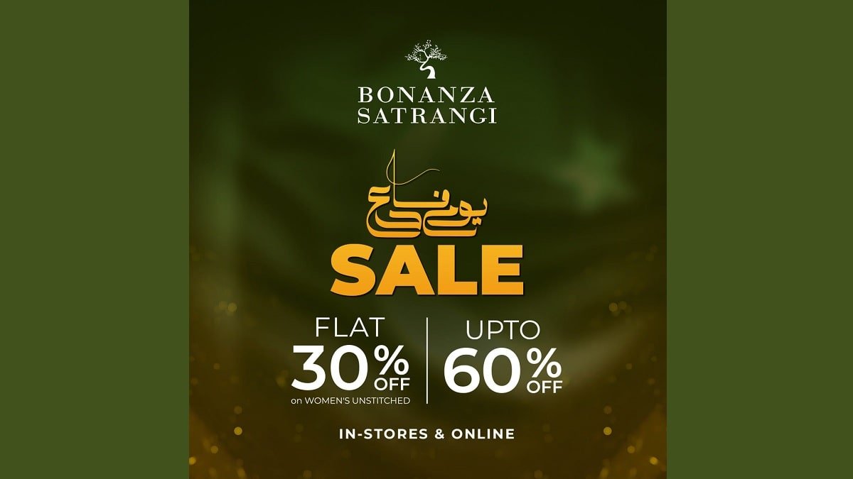 Bonanza Satrangi Defence Day Sale