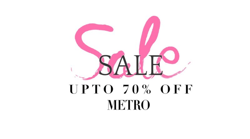 Metro Shoes Sale 2024 Upto 70% Off