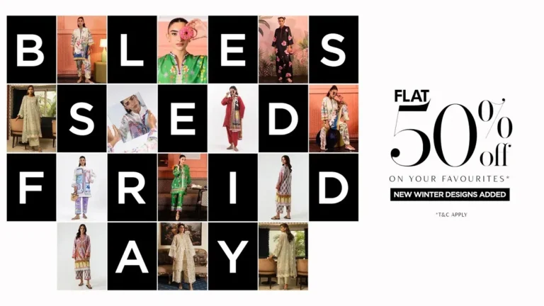 Sana Safinaz Blessed Friday Sale 2025 Flat 50% Off Now!