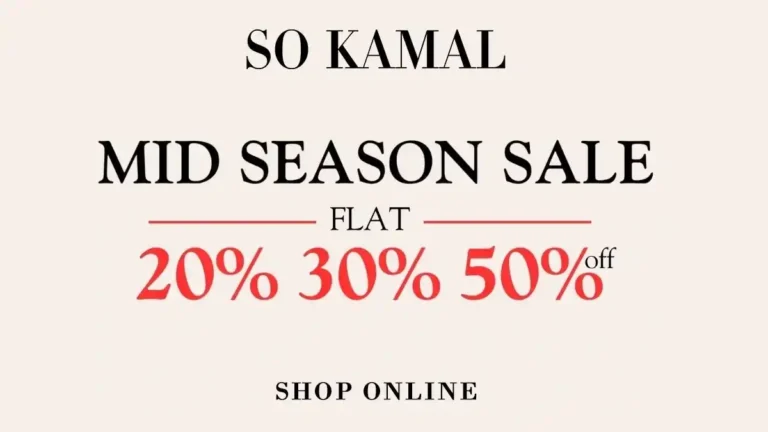 So Kamal Sale 2026 Flat 50% Off (Mid Season) With Price